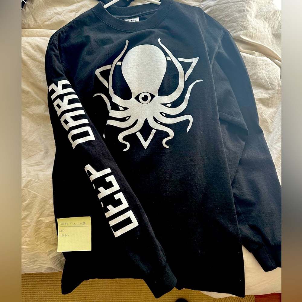 Deep Dark and Dangerous long sleeve shirt